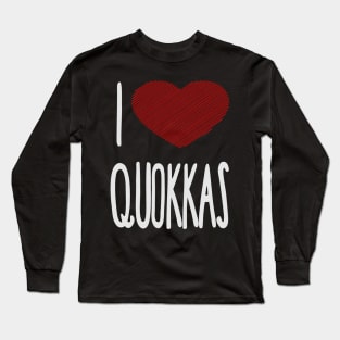 I Love Quokkas Long Sleeve T-Shirt